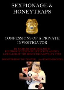 Honeytraps and Sexpionage Book - Richard Martinez